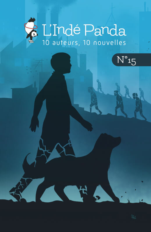 Couverture de L'Indé Panda n°15, sur laquelle un homme aux jambes brisées marche à côté d'un chien. Dans le fond, d'autres hommes aux corps brisés se dirigent vers des usines.